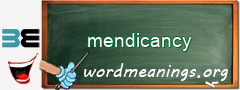 WordMeaning blackboard for mendicancy